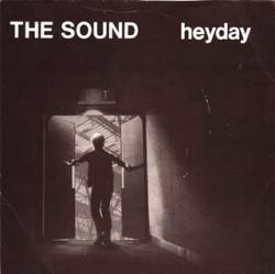 The Sound : Heyday